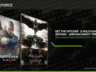 شركة Nvidia تقدم عرض رائع عند شرائك اي من بطاقات GeForce GTX لتحصل على Batman: Arkham Knight و The W