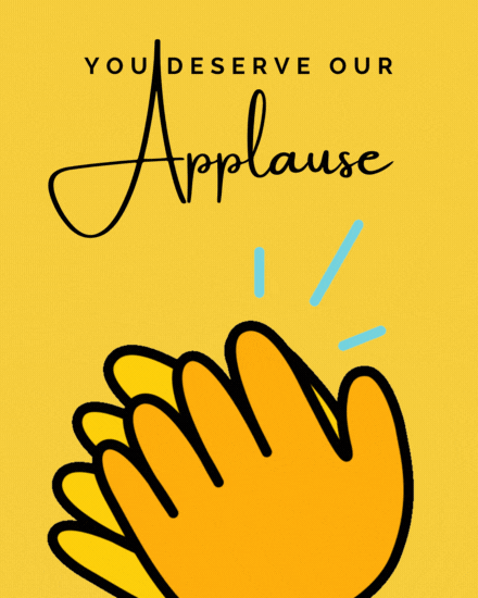 you-deserve-our-applause-animated-cards (1).gif