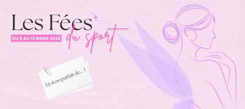 Les Fées du Sport - Semaine des Droits des Femmes