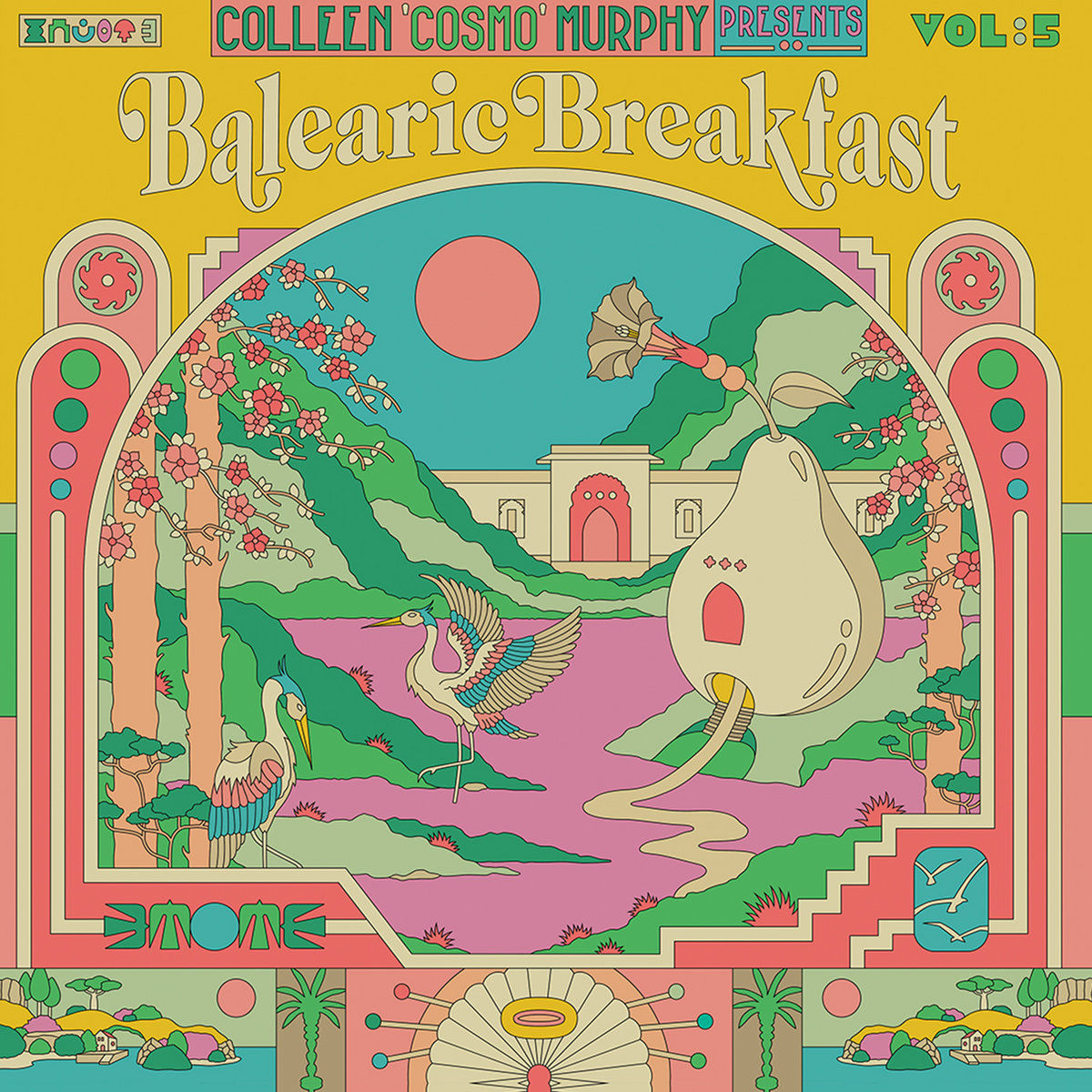 V/A - Colleen ‘Cosmo’ Murphy presents Balearic Breakfast Volume 5