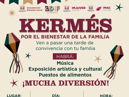 INVITA SISTEMA DIF DE ROSARITO A LA PRIMERA EDICIÓN DE SU “KERMÉS POR EL BIENESTAR DE LA FAMILIA”