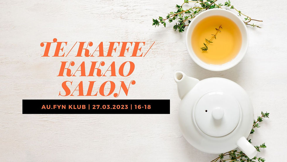 AU Fyn klub - te/kaffe/kakao salon!