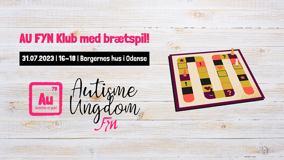 AU Fyn klub JULI - ala brætspil