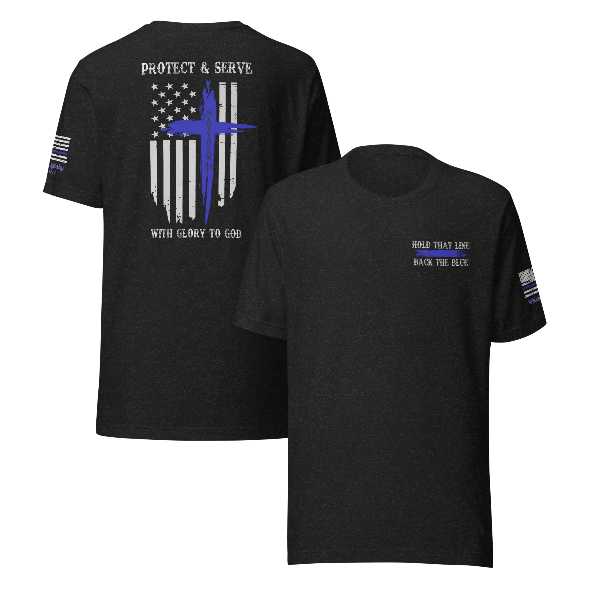 Protect & Serve With Glory To God (Back) Tee