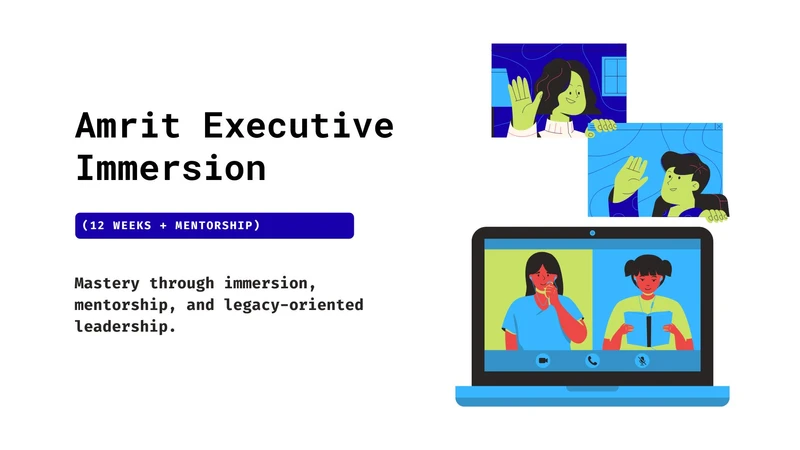 Amrit Executive Immersion 