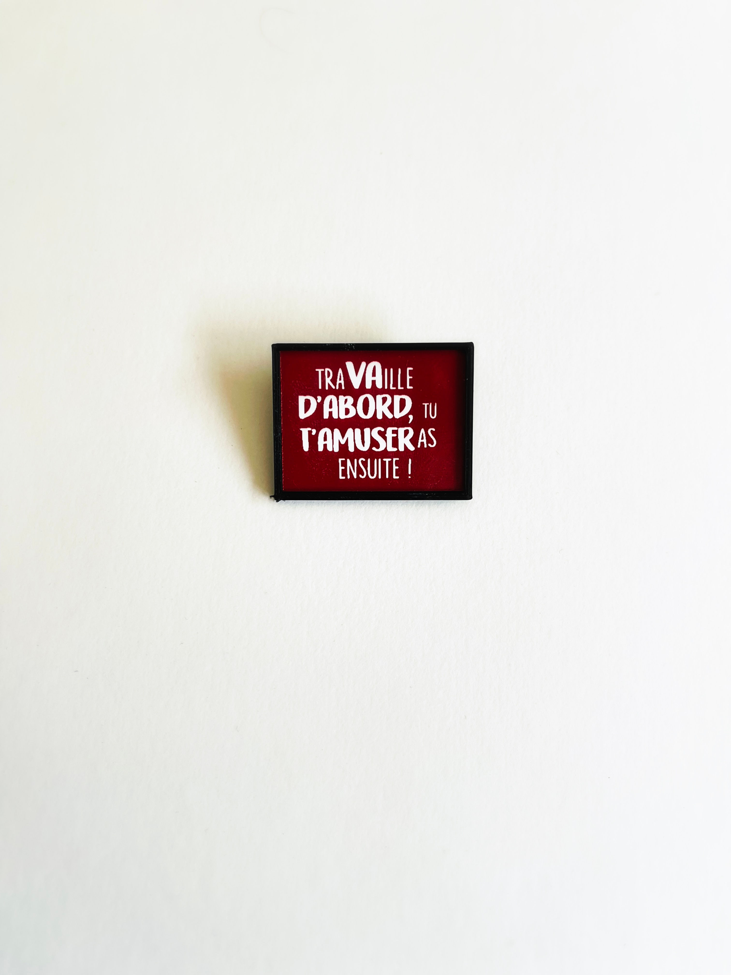 Va d’abord t’amuser 