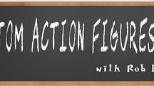 CUSTOM ACTION FIGURES: 101 – “An Intro to Customizing”!
