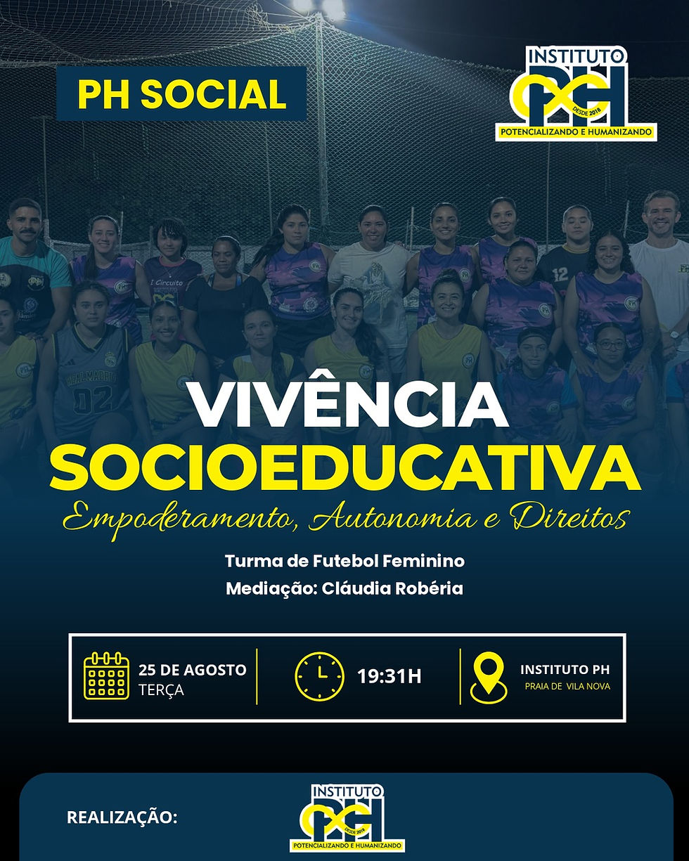 Vivência Socioeducativa - Empoderamento, Autonomia e Direitos