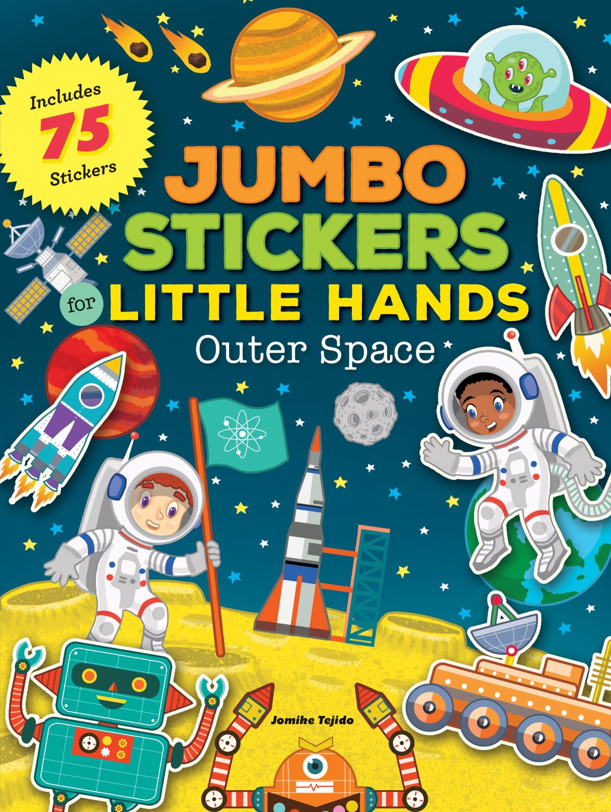 Jumbo Stickers for Little Hands: Outer Space (Includes 75 Stickers)
