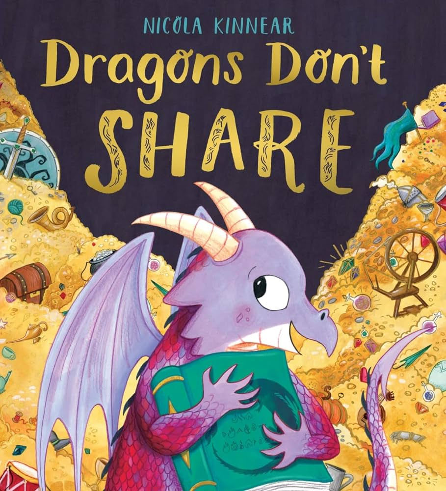Dragons Don't Share HB: 9781407199627: Nicola Kinnear