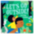 Indestructibles: Let's Go Outside!