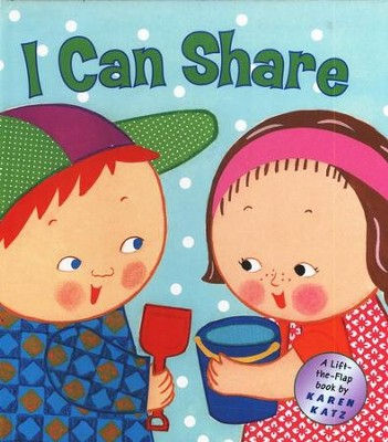 I Can Share! Book by Karen Katz