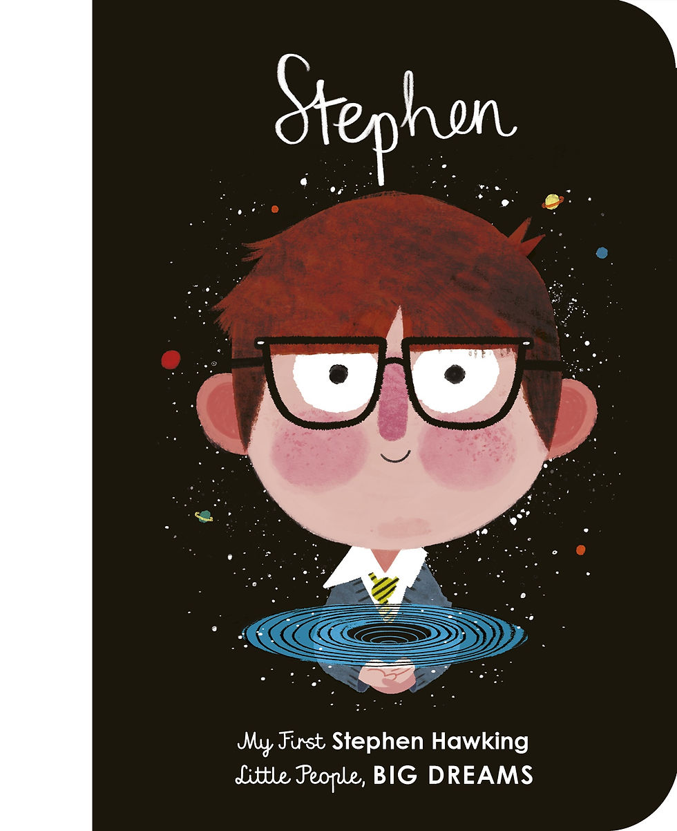 Little People, Big Dreams Board Book: Stephen Hawking