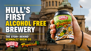 Meet Schmaltz Brew Co, Hull’s first Alcohol Free brewery, and discover the story behind Henry and Lauren Beercock and their first beer, Tropic’ull.