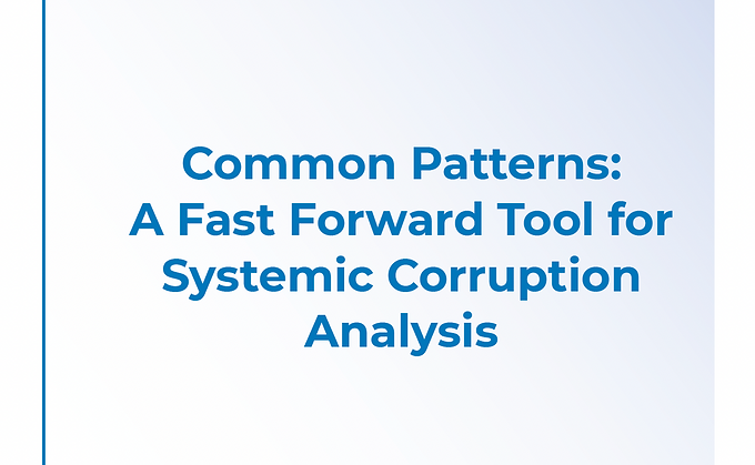 Common Patterns: A Fast Forward Tool for Systemic Corruption Analysis