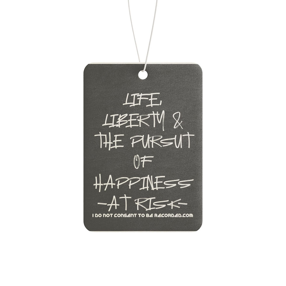 Thumbnail: Car Air Freshener "Life, Liberty & The Pursuit of Happiness at Risk" Scented Tag