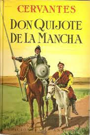 Don quijote de la mancha, Miguel de Cervantes Saavedra