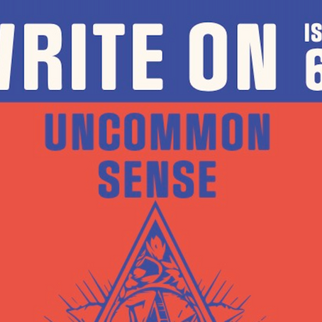 Issue 61: Uncommon Sense is nearly here!