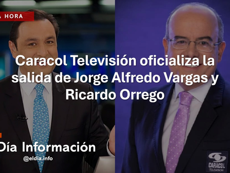 Caracol Televisión confirma la salida de Jorge Alfredo Vargas y Ricardo Orrego tras denuncias de presunto acoso sexual