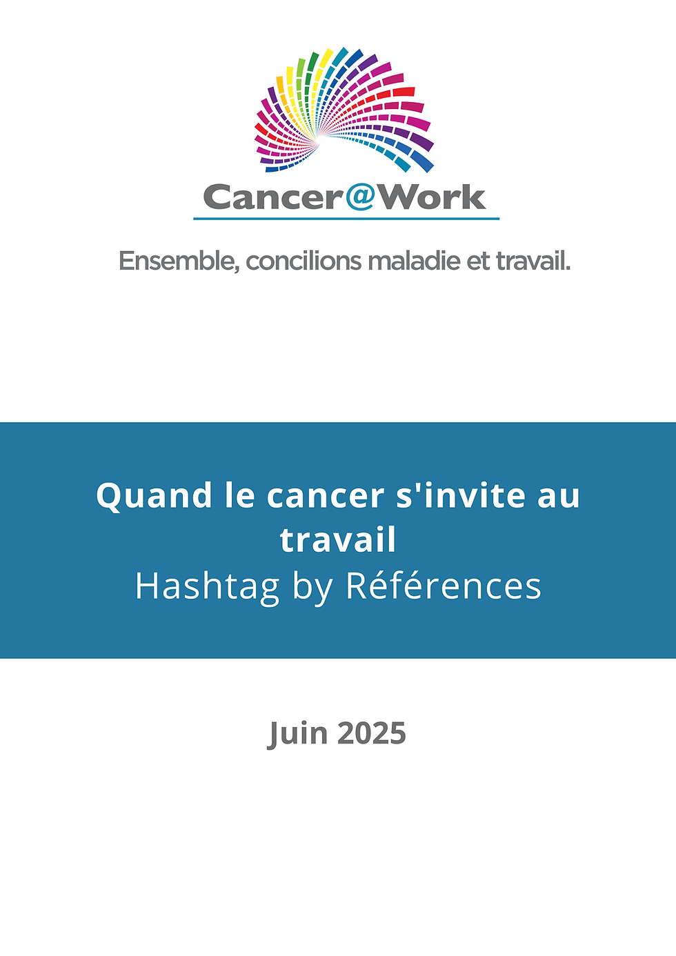 Quand le cancer s'invite au travail
