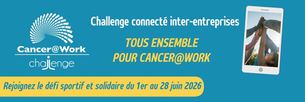 👟 6ème édition du Challenge Cancer@Work : les inscriptions sont ouvertes ! 🏁