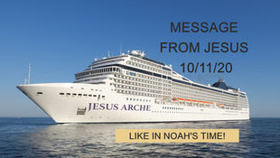 Like in Noah's Time! - Message from Jesus 10/11/20