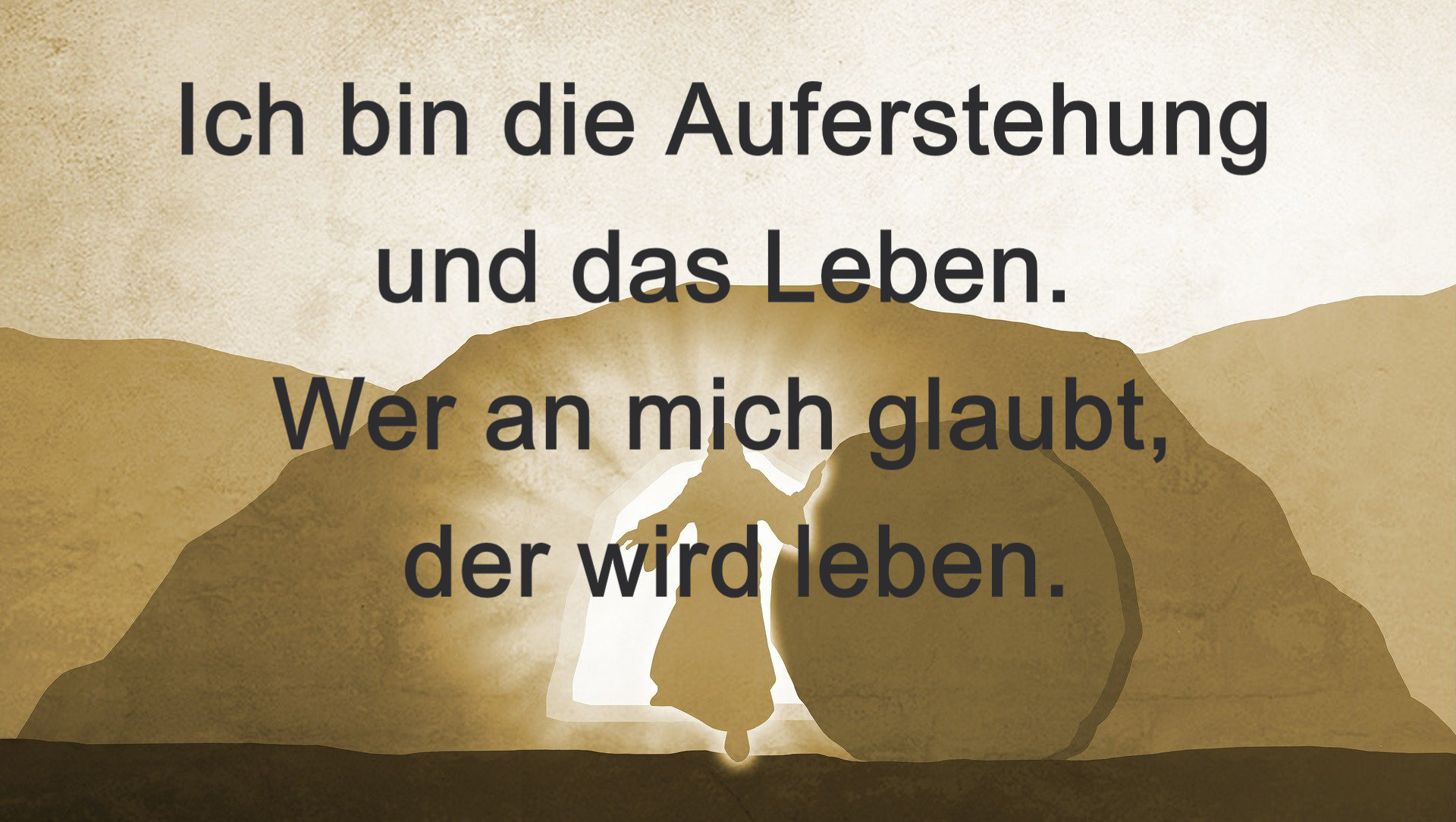 Auferstehung und Leben Glaubensbotschaft GlaubenHoffenLiebenReisen