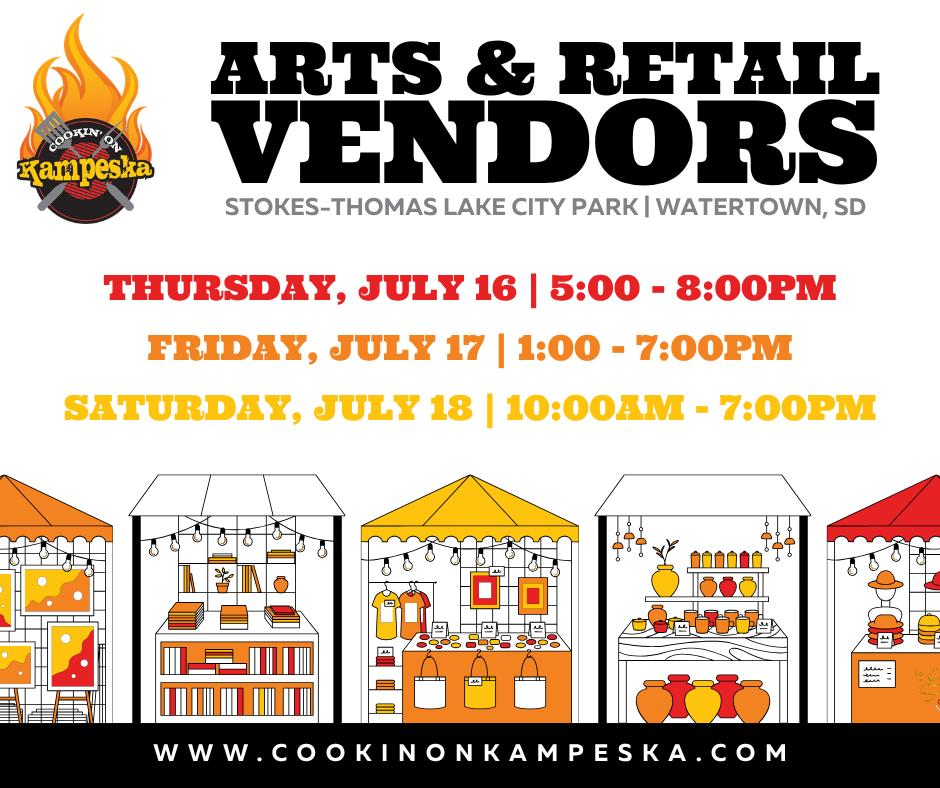 Arts & Retail Vendor Hours at Cookin' on Kampeska
