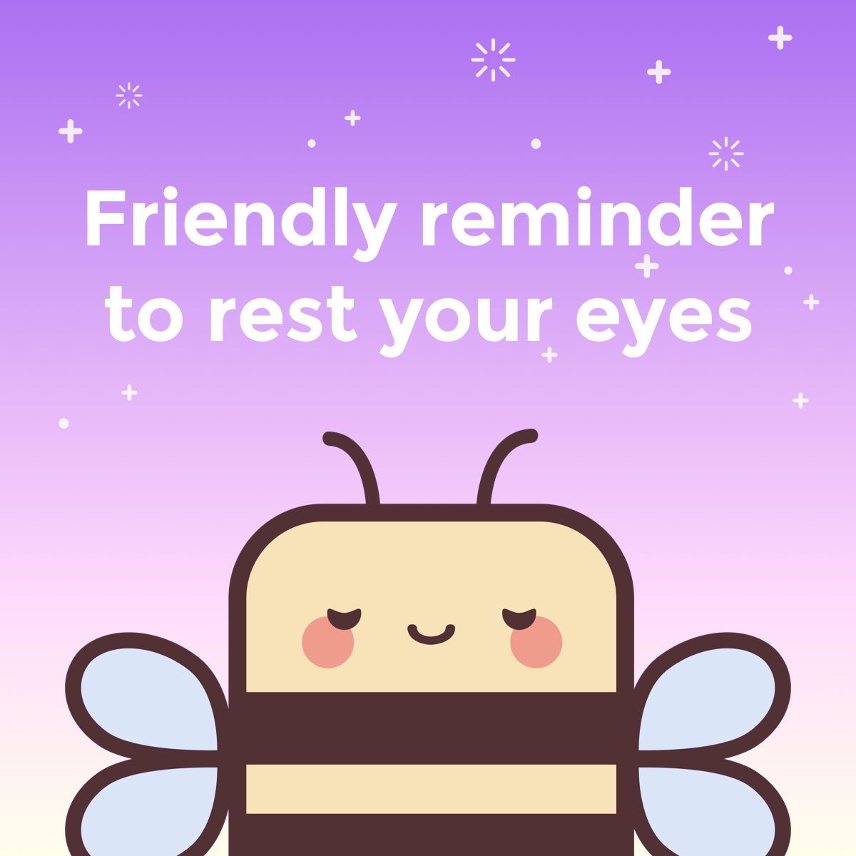 Friendly Reminder Series #2