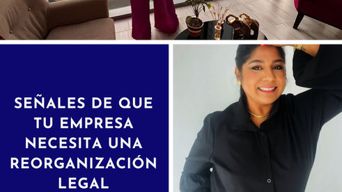 Señales de que tu empresa necesita una reorganización legal