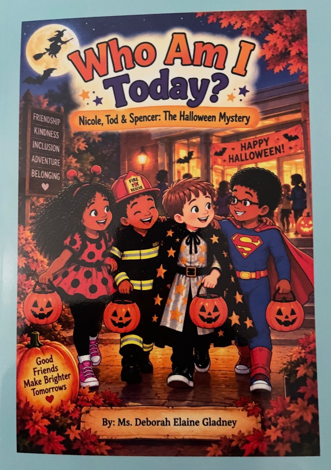 Who Am I Today? The Halloween Mystery