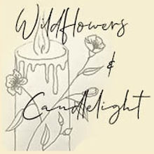 wildflowers and candlelights