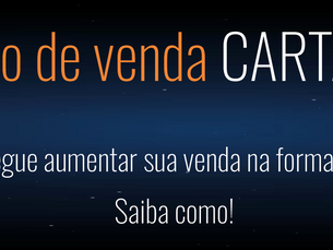 Aumento das vendas por CARTÃO DE CRÉDITO