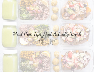 Meal Prep Tips That Actually Work
