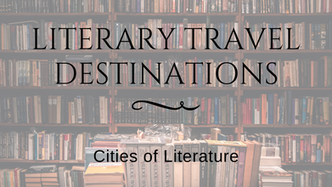Literary Travel Destinations