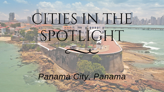 Cities in the Spotlight: Panama City, Panama