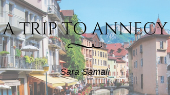 A Trip To Annecy