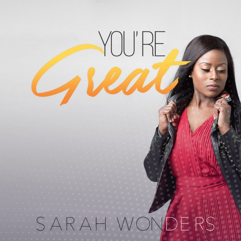 You`re Great by Sarah Wonders