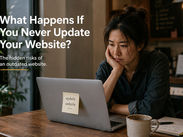 What Happens If You Never Update Your Website