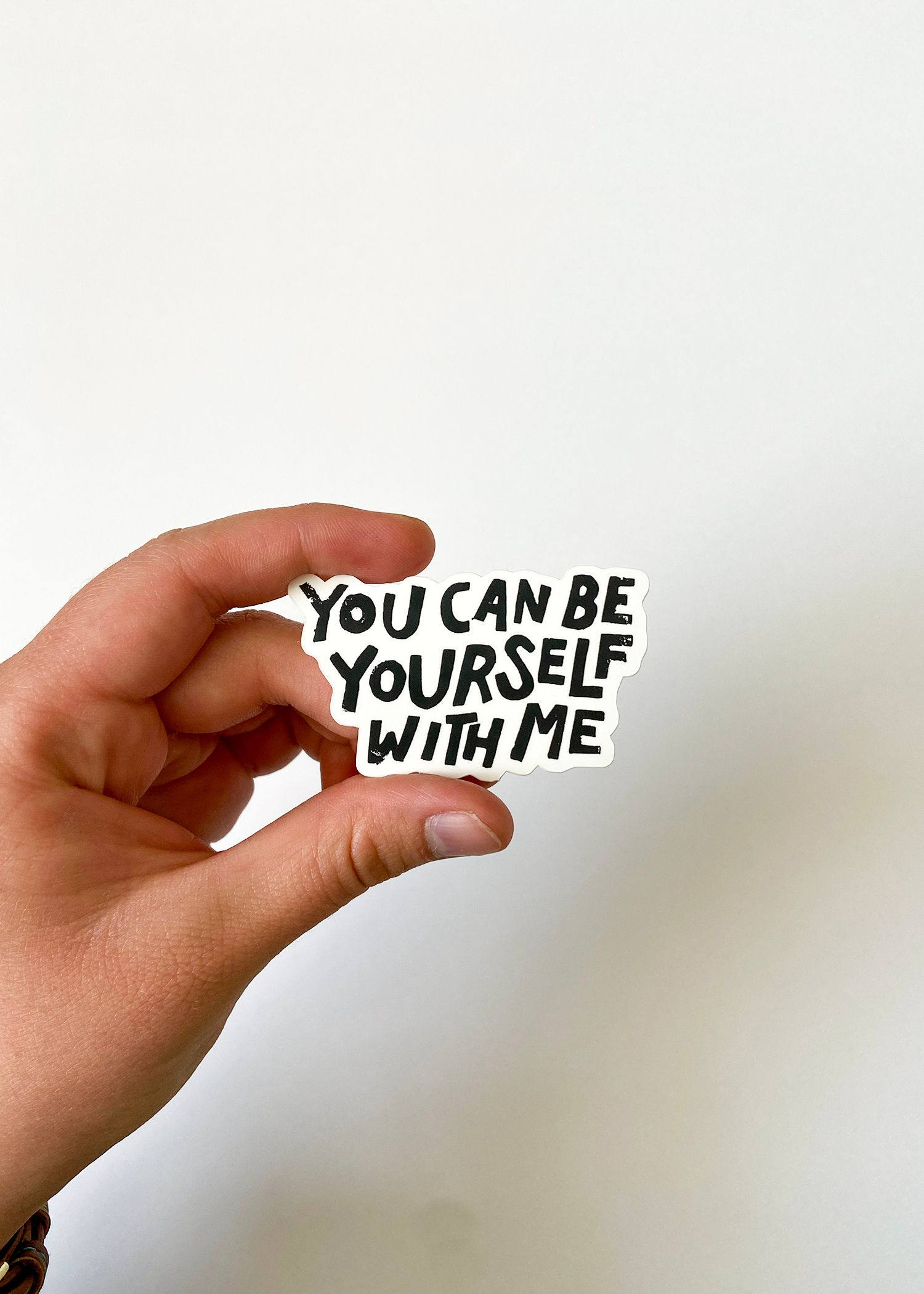 Be Yourself with Me Sticker