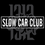 Прев'ю: Slow Car Club
