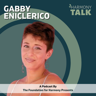 From Hidden Gems to Viral Trends: Gabby Eniclerico on Life as a Content Creator | HarmonyTALK #53
