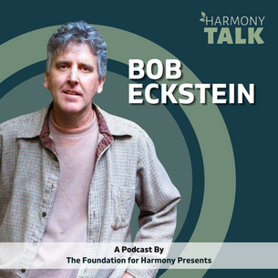 HarmonyTALK Podcast Episode #49: The Power of Art to Move and Inspire: Writer and Cartoonist Bob Eckstein