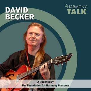 The Visuality of Music with Jazz Guitarist David Becker | HarmonyTALK #88