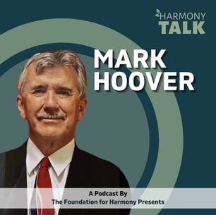 HarmonyTALK Podcast Episode #48: Empowering Intellectually and Physically Challenged Individuals: Mark Hoover, Former CEO of the Human Resources Center