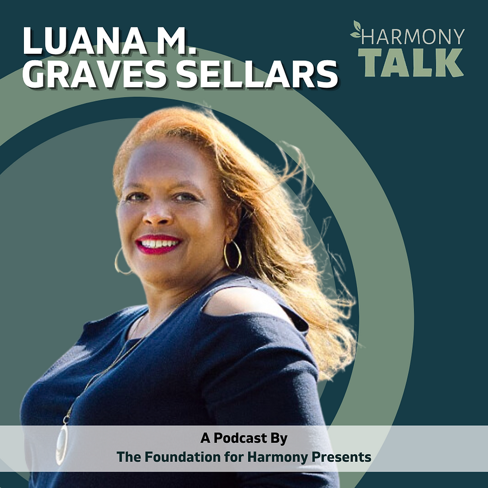 Exploring Gullah Geechee Heritage with Luana Graves Sellars | HarmonyTALK #59