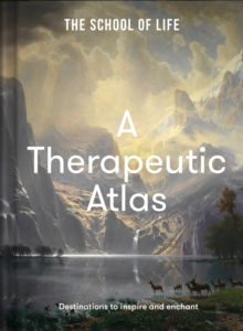 A Therapeutic Atlas by The School of Life