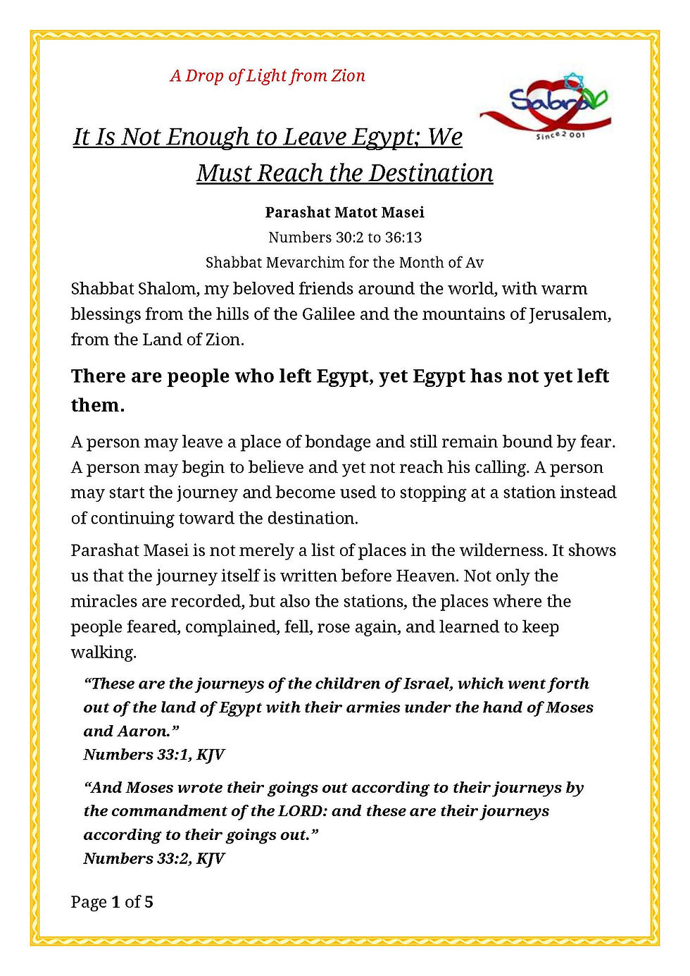 It Is Not Enough to Leave Egypt; We Must Reach the Destination