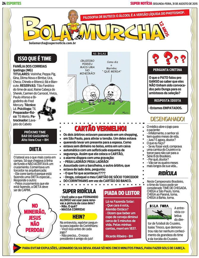 Coluna do Bola Murcha de 31 de agosto de 2015.