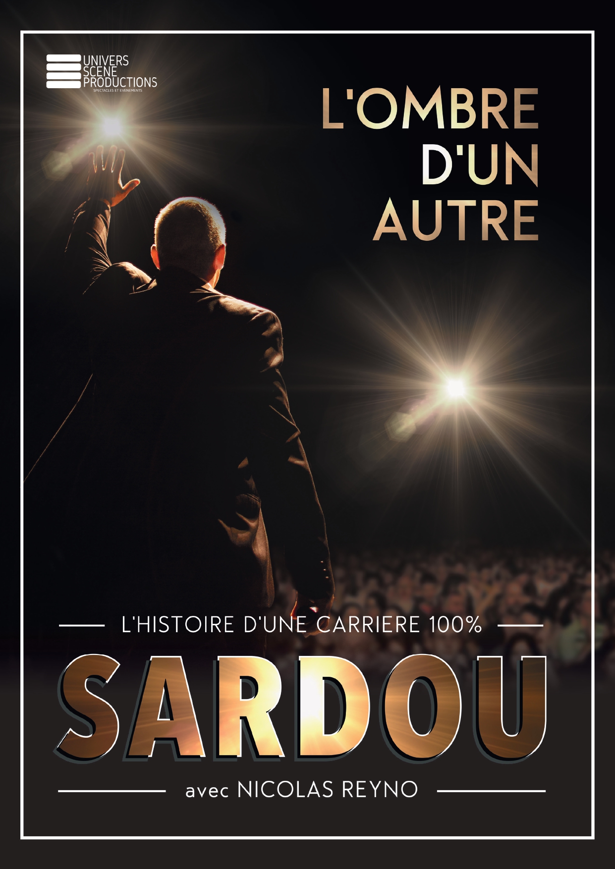 L’ombre d’un autre : hommage à Michel Sardou avec Nicolas Reyno